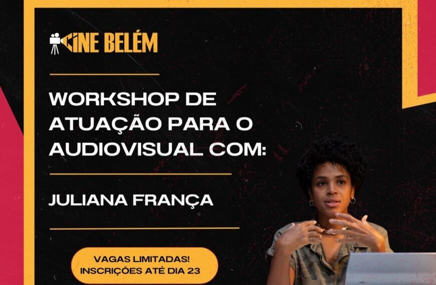 WORKSHOP DE ATUAÇÃO PARA O AUDIOVISUAL